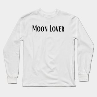 Moon lover Long Sleeve T-Shirt